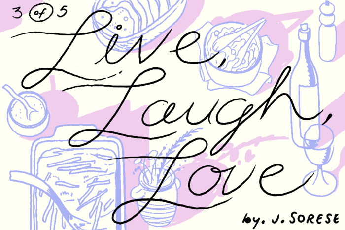 Banner for Live Laugh Love Part 3 by Jeremy Sorese for Hazlitt