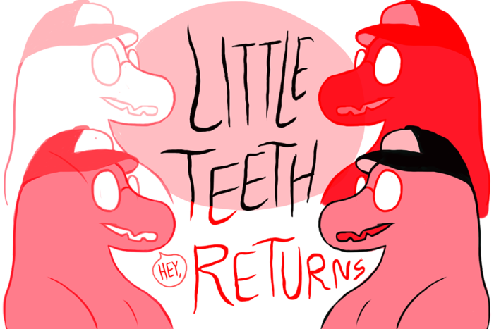 Banner for Little Teeth Returns Part 1